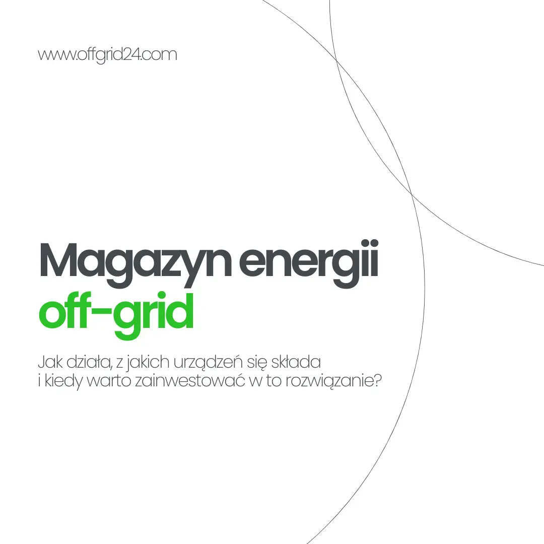 magazyn-energii-off-grid-jak-dziala