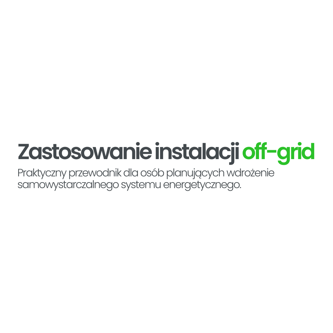zastosowanie instalacji off grid