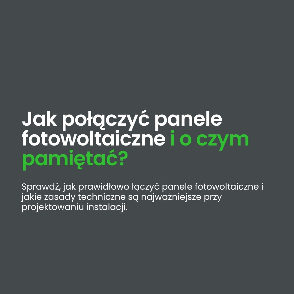 jak połączyć panele fotowoltaiczne
